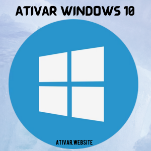 Ativar Windows 10